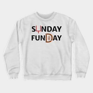 Sunday Funday American Football Gift Crewneck Sweatshirt